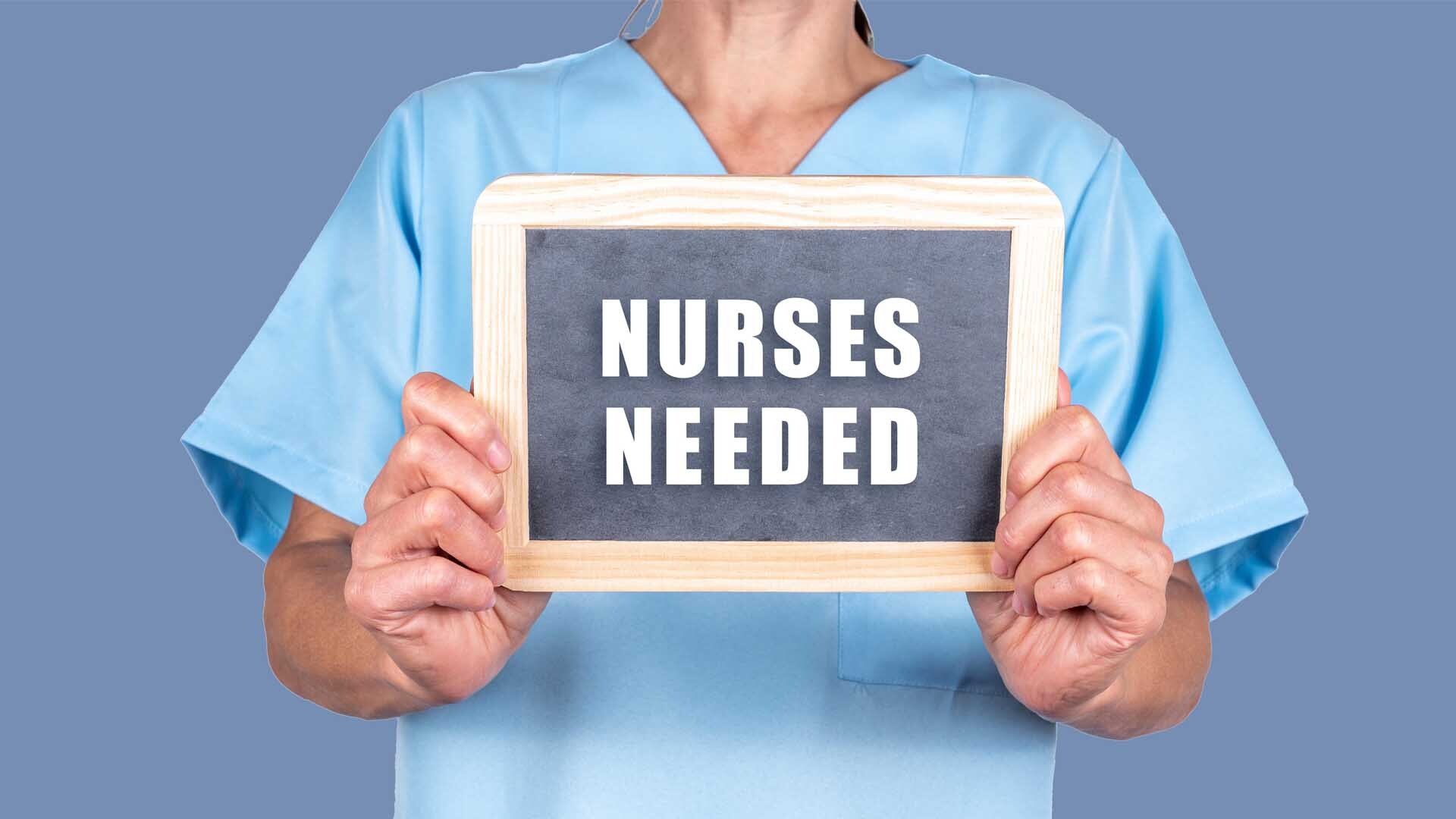 nurses needed 